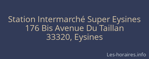 Station Intermarché Super Eysines