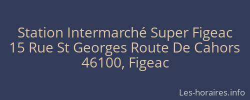 Station Intermarché Super Figeac