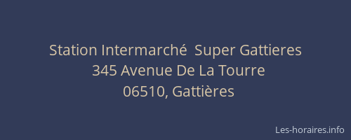 Station Intermarché  Super Gattieres
