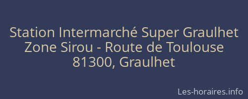 Station Intermarché Super Graulhet