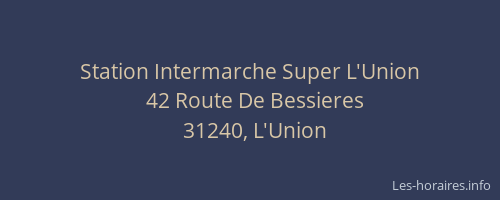 Station Intermarche Super L'Union