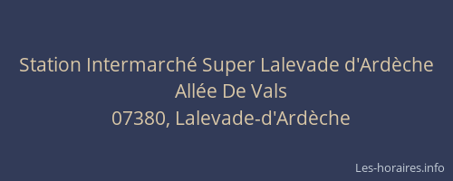 Station Intermarché Super Lalevade d'Ardèche
