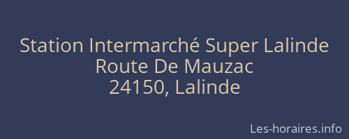 Station Intermarché Super Lalinde