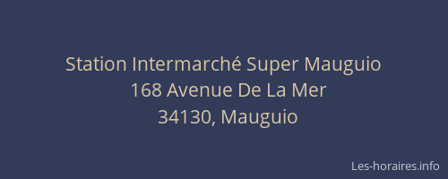 Station Intermarché Super Mauguio