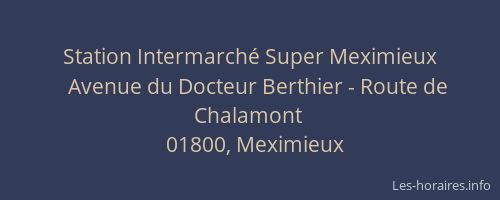 Station Intermarché Super Meximieux