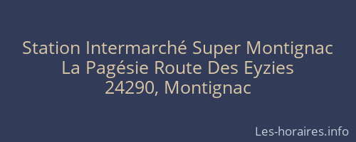 Station Intermarché Super Montignac