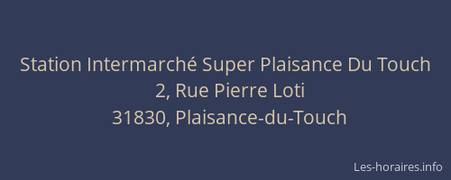 Station Intermarché Super Plaisance Du Touch
