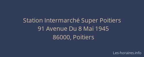 Station Intermarché Super Poitiers