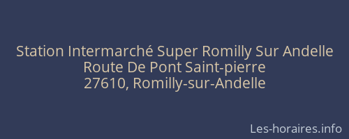 Station Intermarché Super Romilly Sur Andelle