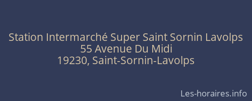 Station Intermarché Super Saint Sornin Lavolps