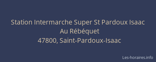 Station Intermarche Super St Pardoux Isaac