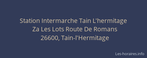 Station Intermarche Tain L'hermitage