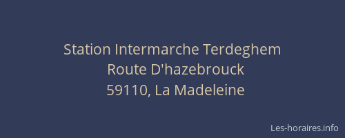 Station Intermarche Terdeghem