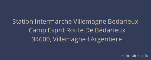 Station Intermarche Villemagne Bedarieux