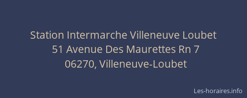 Station Intermarche Villeneuve Loubet