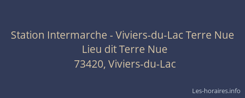 Station Intermarche - Viviers-du-Lac Terre Nue