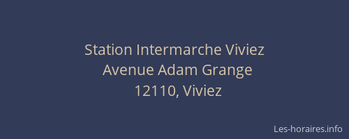Station Intermarche Viviez