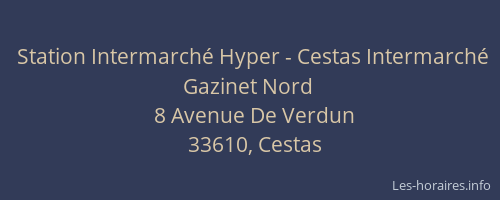 Station Intermarché Hyper - Cestas Intermarché Gazinet Nord