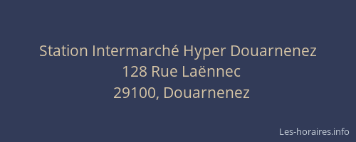 Station Intermarché Hyper Douarnenez