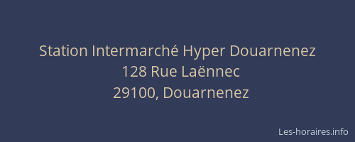 Station Intermarch&eacute; Hyper Douarnenez