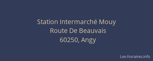 Station Intermarché Mouy