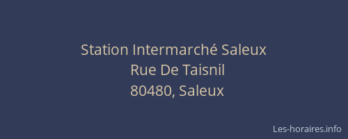 Station Intermarché Saleux