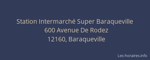 Station Intermarché Super Baraqueville