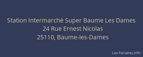 Station Intermarch&eacute; Super Baume Les Dames