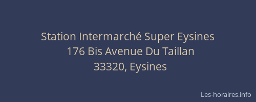Station Intermarché Super Eysines