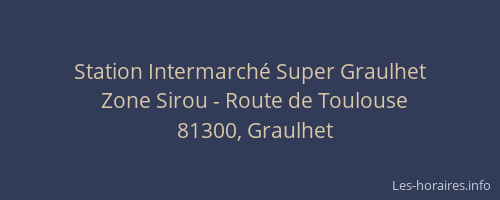 Station Intermarché Super Graulhet