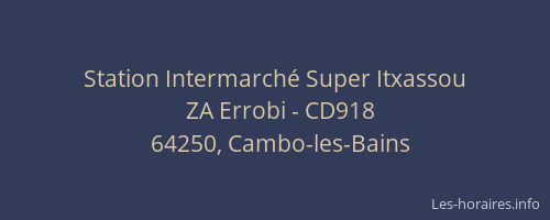 Station Intermarch&eacute; Super Itxassou