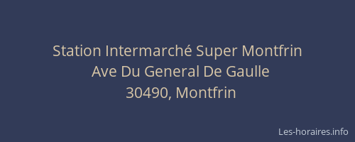 Station Intermarché Super Montfrin