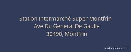 Station Intermarch&eacute; Super Montfrin