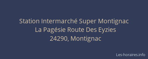 Station Intermarché Super Montignac