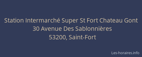 Station Intermarché Super St Fort Chateau Gont