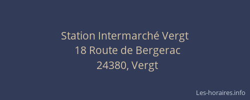 Station Intermarch&eacute; Vergt