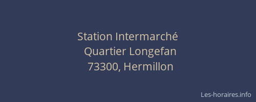Station Intermarch&eacute;