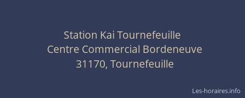 Station Kai Tournefeuille