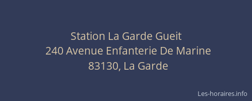 Station La Garde Gueit