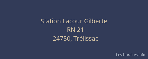 Station Lacour Gilberte