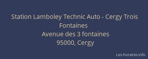 Station Lamboley Technic Auto - Cergy Trois Fontaines