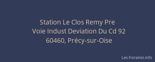 Station Le Clos Remy Pre