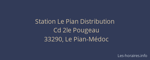 Station Le Pian Distribution