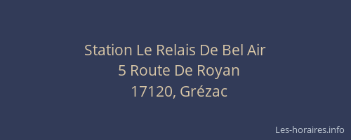 Station Le Relais De Bel Air