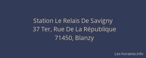 Station Le Relais De Savigny
