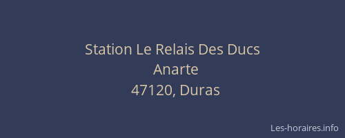 Station Le Relais Des Ducs