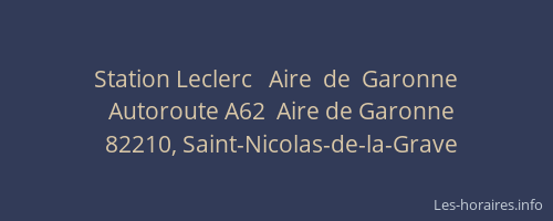 Station Leclerc   Aire  de  Garonne