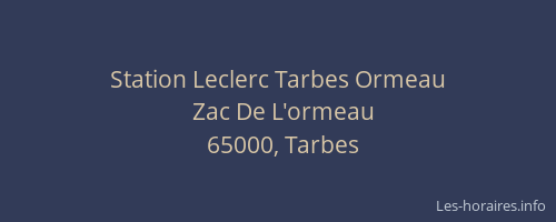 Station Leclerc Tarbes Ormeau