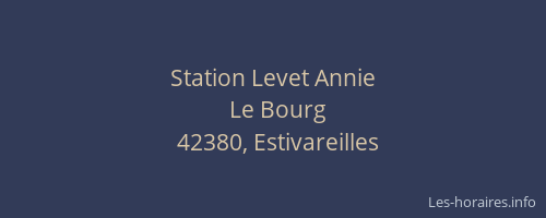 Station Levet Annie