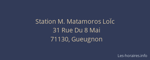 Station M. Matamoros LoÏc